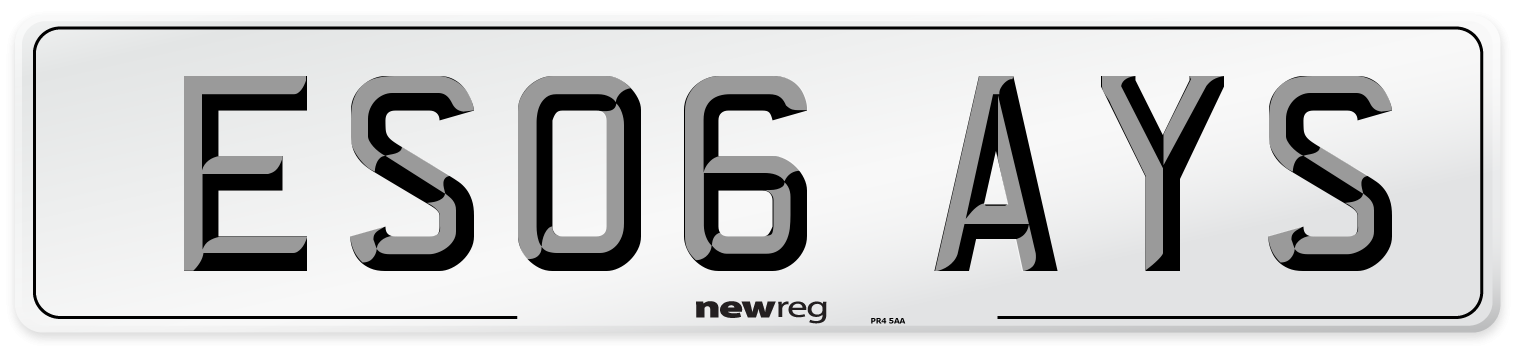 ES06 AYS Number Plate from New Reg